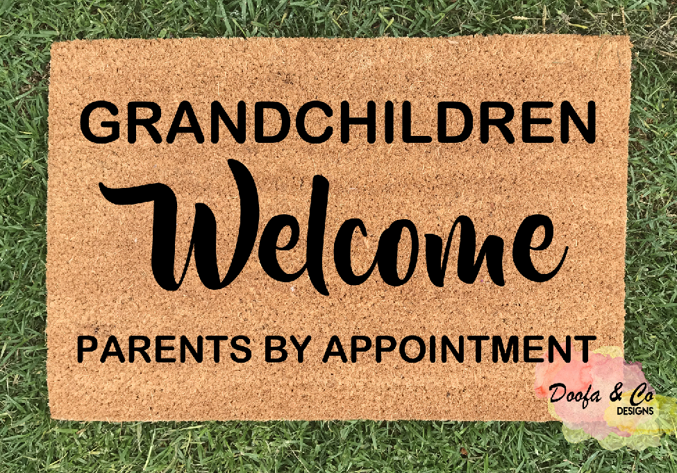 Doormat grandchildren parents by appointment Doofa and Co