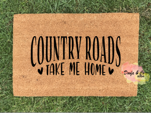 Doormat | Country Roads Take Me Home