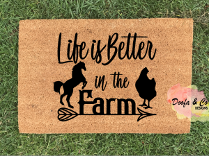 Doormat - life is better in the farm