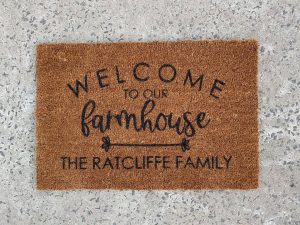 Doormat - Welcome to our farmhouse