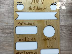 First day of and last day of wooden and acrylic boards | Custom | Personalised
