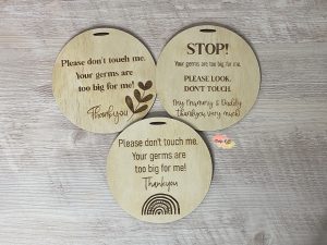 Your Germs Are Too Big For Me Pram Sign | Stroller Sign | Car Seat Sign | Carrier Sign | Wooden