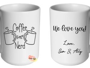 Coffee Nerd Mug | Custom | Personalised