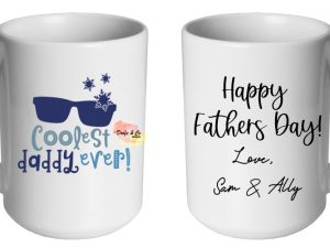 Coolest Daddy Ever Mug | Custom | Personalised