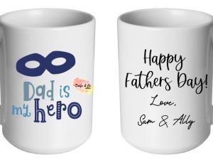 Dad Is My Hero Mug | Custom | Personalised