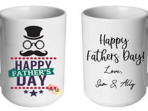 Happy Fathers Day Mug | Custom | Personalised