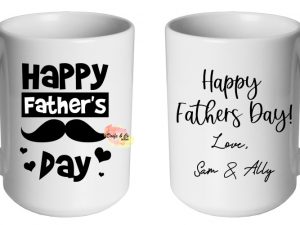 Happy Fathers Day Mug | Custom | Personalised