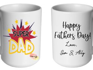 Super Dad Mug | Custom | Personalised