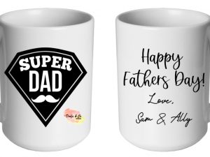 Super Dad Mug | Custom | Personalised