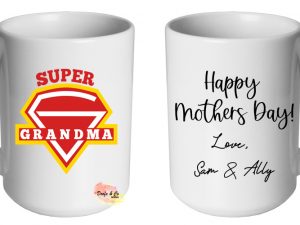 Super Grandma Mug | Custom | Personalised