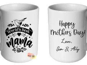Worlds Best Mama Mug | Custom | Personalised