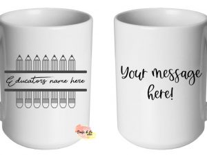 Pencil Educator Name Mug | Custom | Personalised