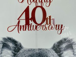 Cake Topper | Happy Anniversary | Custom | Personalised